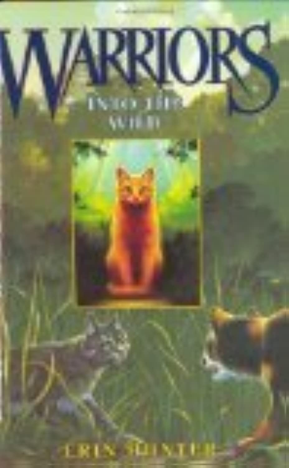 Warriors: Into the Wild