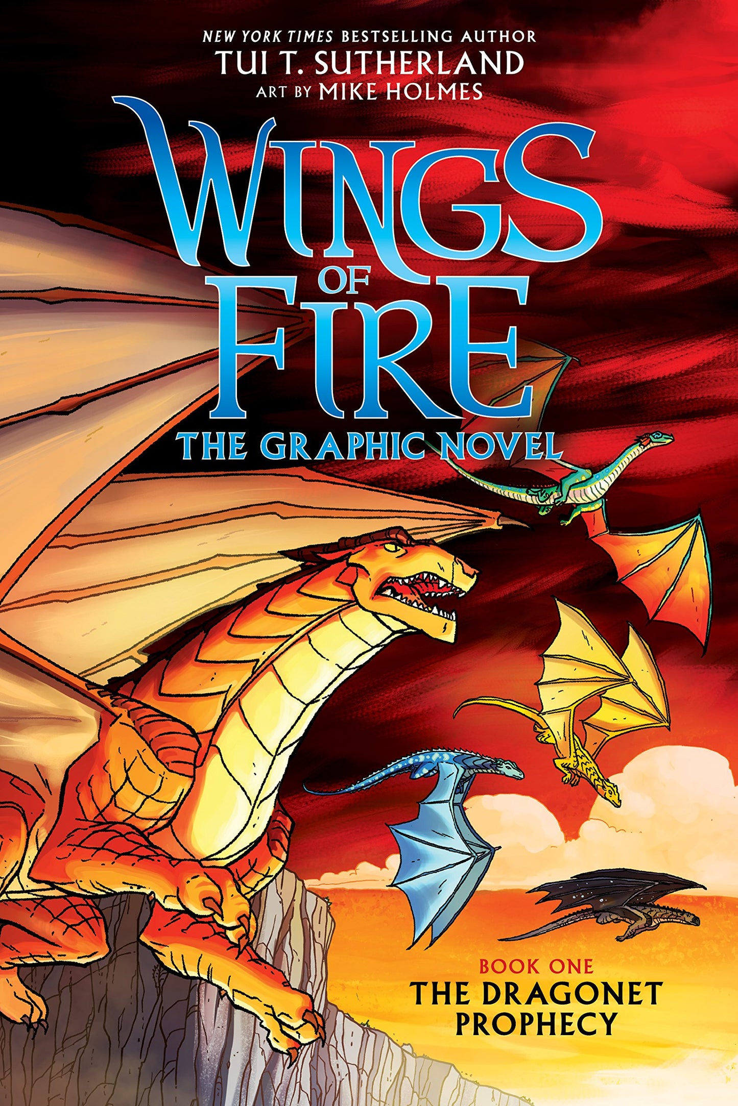 Wings of Fire: The Dragonet Prophecy: A Graphic Novel (Wings of Fire Graphic Novel #1): The Graphic Novel (1) (Wings of Fire Graphix)
