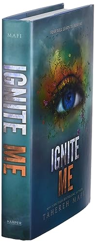 Ignite Me (Shatter Me, 3)