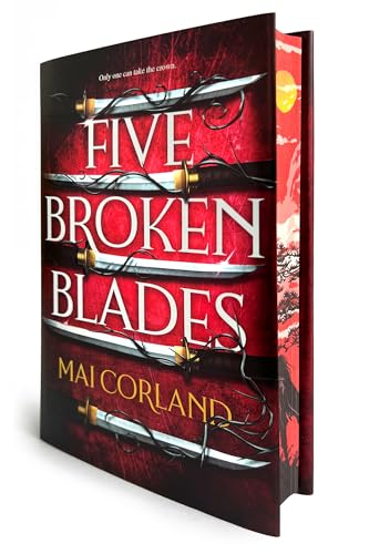 Five Broken Blades (Deluxe Limited Edition) (The Broken Blades, 1)