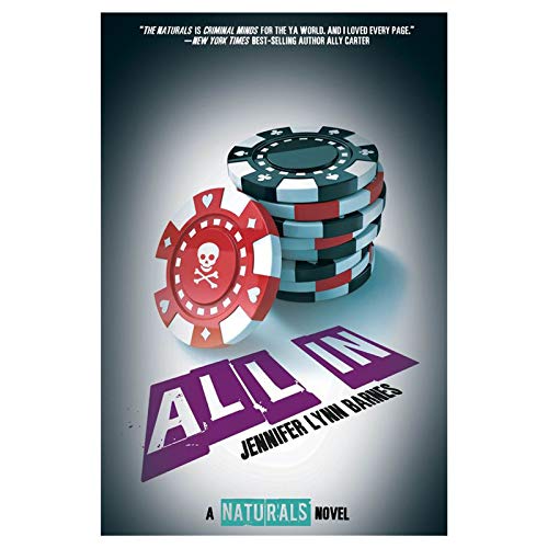 All In (The Naturals, 3)