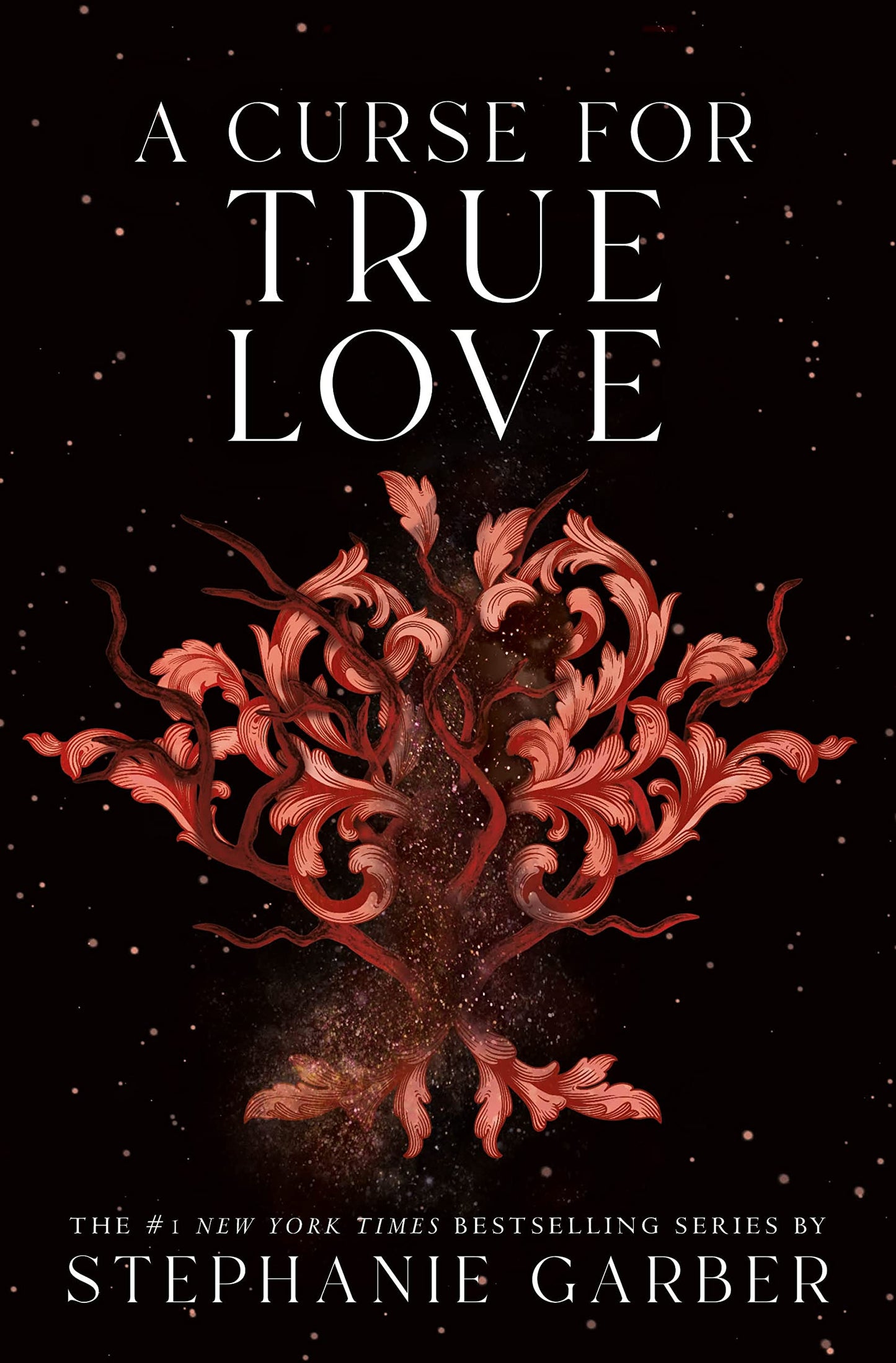 A Curse for True Love (Once Upon a Broken Heart, 3)